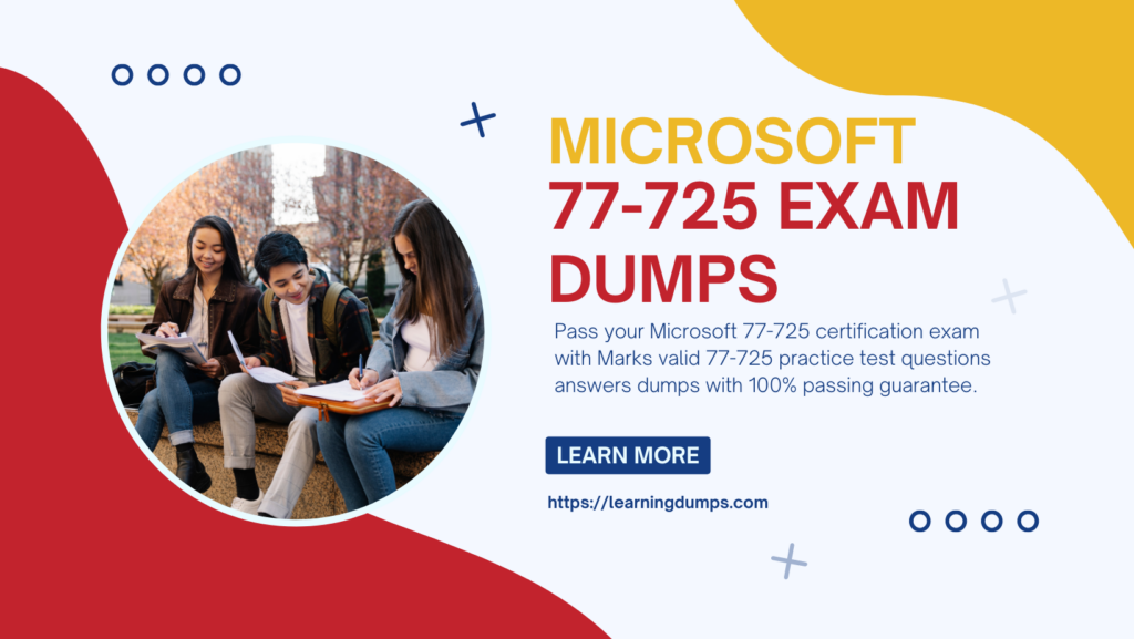 77-725 Exam Dumps