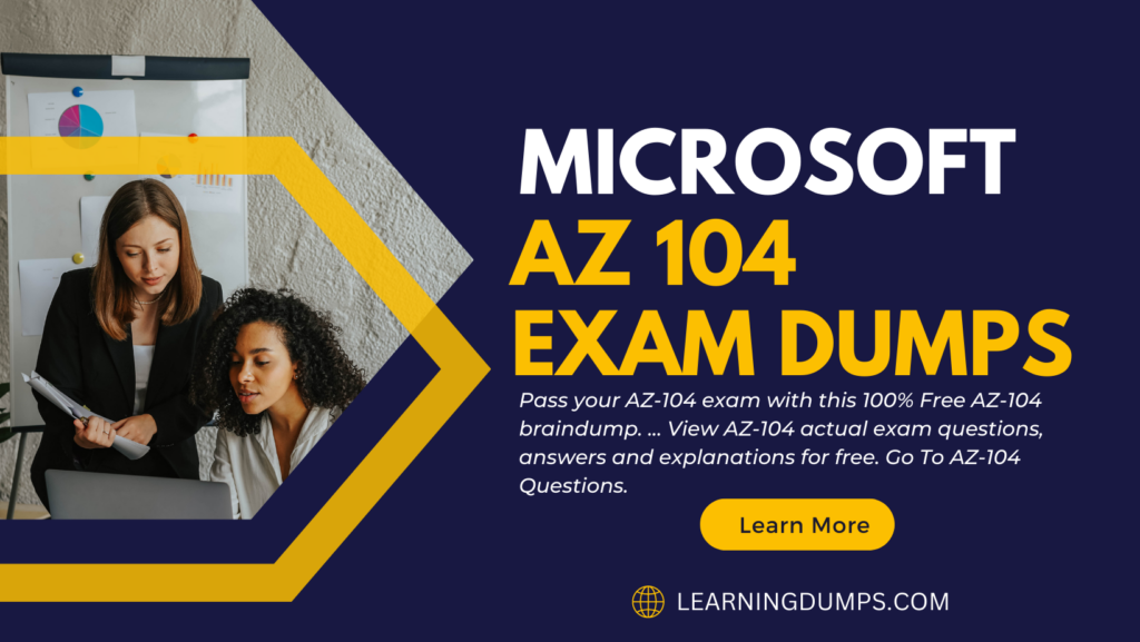 AZ 104 Exam Dumps