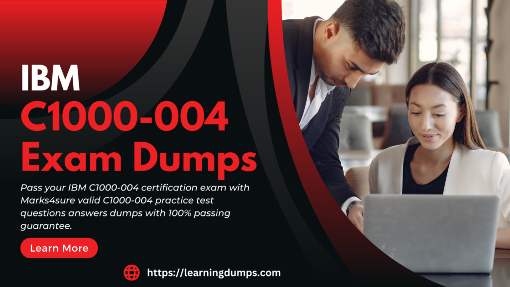 C1000 004 Exam Dumps