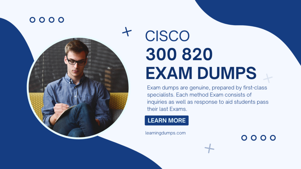 300 820 exam dumps