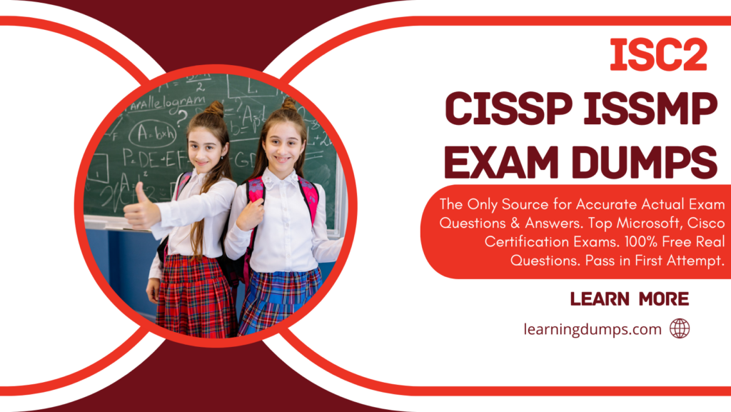 CISSP ISSMP Exam Dumps 