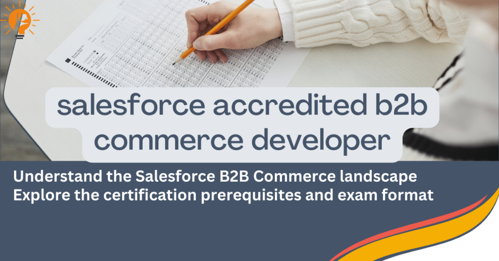 salesforce accredited b2b commerce developer
