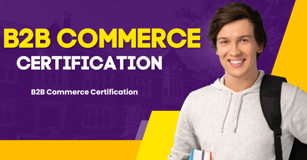 b2b commerce certification
