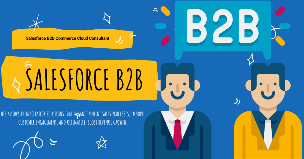 Salesforce B2B Commerce Cloud Consultant